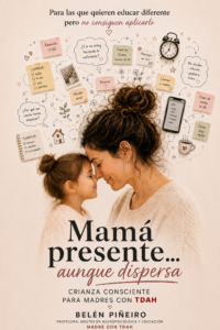 Mamá presente aunque dispersa